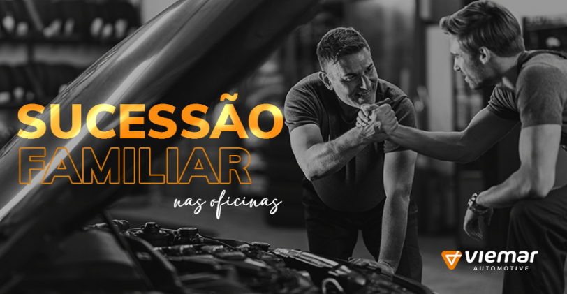 Sucessão familiar nas oficinas: desafios e estratégias para uma gestão bem-sucedida