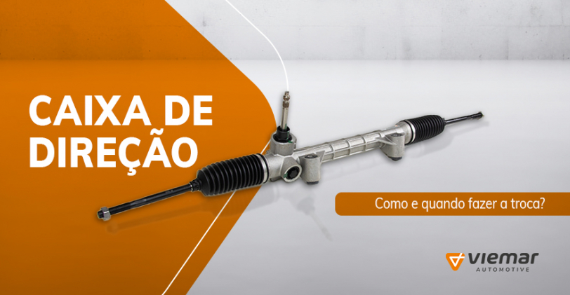 Caixa de direção: como e quando fazer a troca